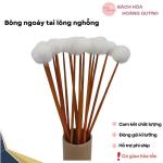 Combo 10 cây bông ngoáy tay (bông ráy tai) lông ngỗng size NHỎ