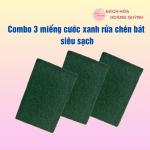 Combo 3 miếng cước xanh nhỏ rửa chén bát, xoong nồi BHHQ