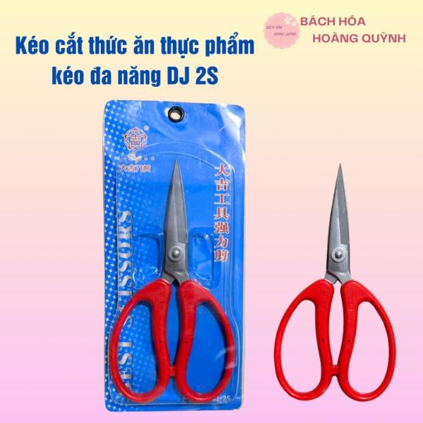Kéo cắt đồ ăn siêu bén DJ2S(PIN 3083)
